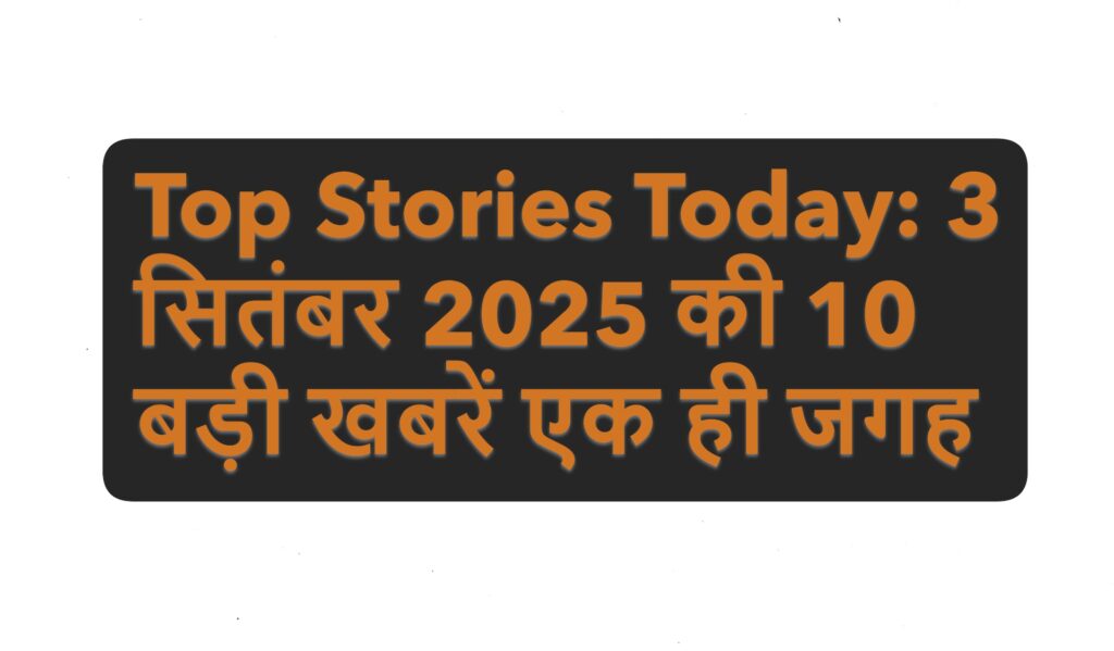 Top Stories Today