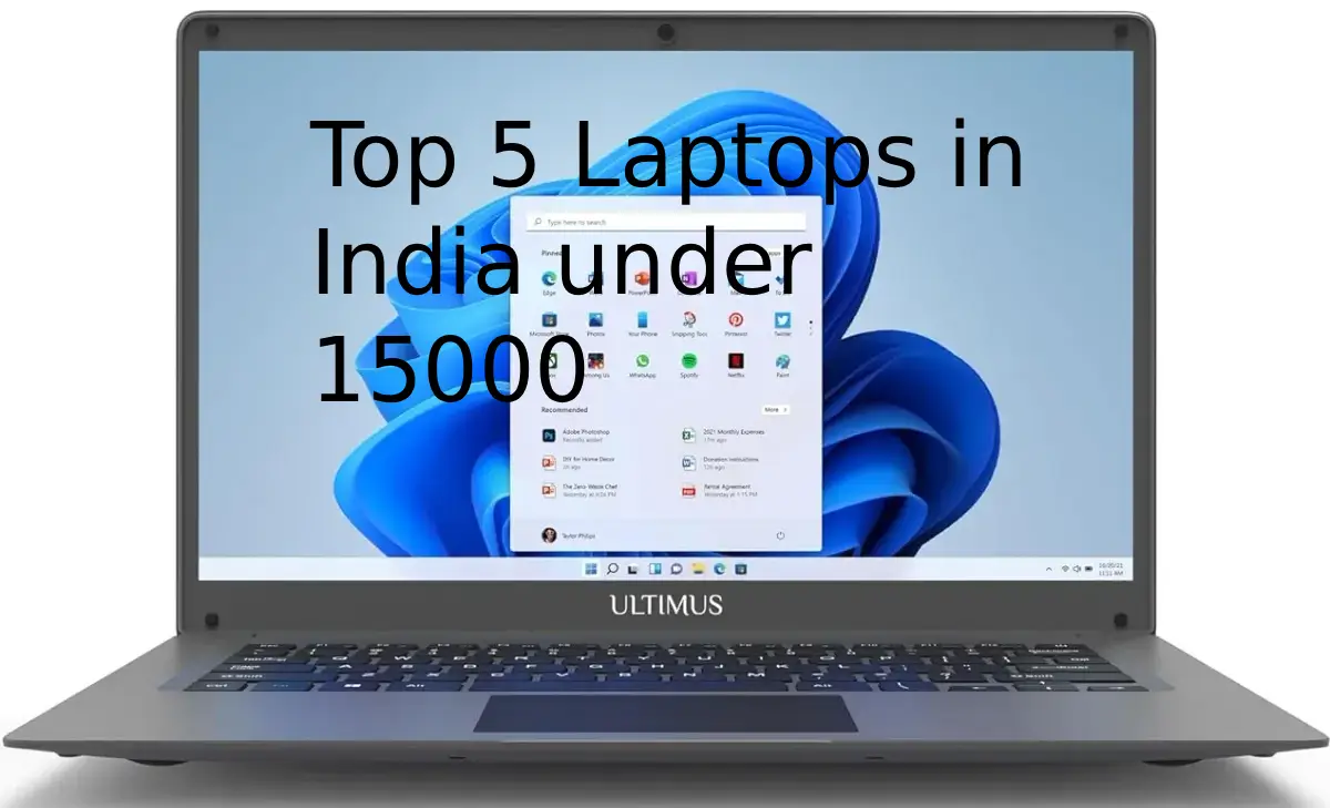 Top 5 Laptops in India under 15000